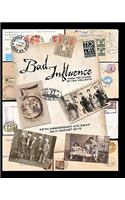 Bad Influence July/August 2010