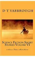 Science Fiction Short Stories Volume VI
