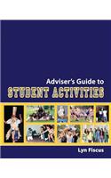Adviser's Guide to Student Activities