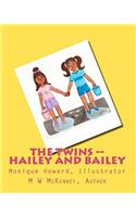 TWINS (Hailey and Bailey)