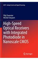 High-Speed Optical Receivers with Integrated Photodiode in Nanoscale CMOS