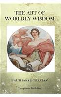 Art of Worldy Wisdom