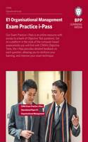 CIMA E1 Organisational Management: Exam Practice i-Pass