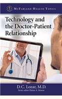 Technology and the Doctor-Patient Relationship