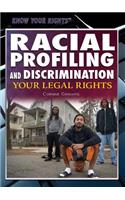 Racial Profiling and Discrimination