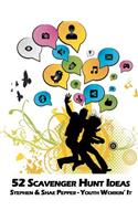 52 Scavenger Hunt Ideas: (English)