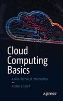 Cloud Computing Basics: A Non-Technical Introduction