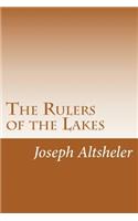 The Rulers of the Lakes
