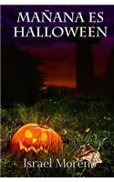 Manana Es Halloween