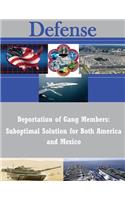 Deportation of Gang Members
