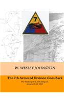 7th Armored Division Goes Back