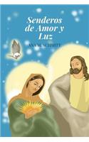 Senderos de Amor y Luz