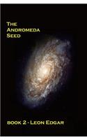 The Andromeda Seed