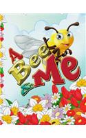 Bee and Me: (English)