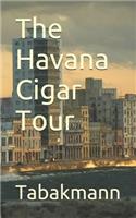 The Havana Cigar Tour