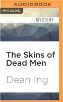 The Skins of Dead Men