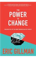 The Power to Change