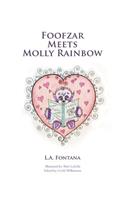 Foofzar Meets Molly Rainbow