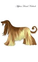 Afghan Hound Notebook Record Journal, Diary, Special Memories, to Do List, Academic Notepad, and Much More