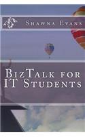 BizTalk for IT Students