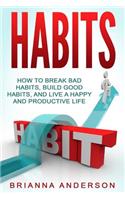 Habits