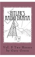 Hitler's Radio Drama