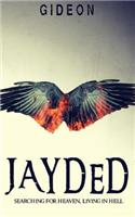 Jayded: (Dark and Light Book one)(Dark and Light)