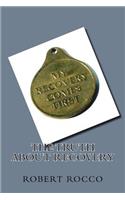 Truth about Recovery