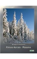 Pohjois-Karjala - Maisema