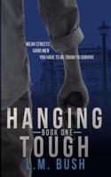 Hanging Tough