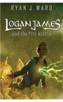 Logan James and the Fire Within