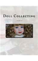 Doll Collecting Notebook