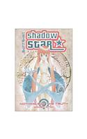 Shadow Star Volume 4: Nothing but the Truth