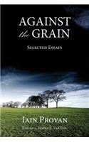 Against the Grain