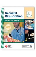 Neonatal Resuscitation Instructor Manual Plus