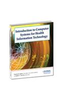 Introduction to Computer Systems for Health Information Technology