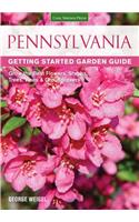 Pennsylvania Getting Started Garden Guide