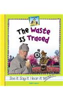Waste Is Traced