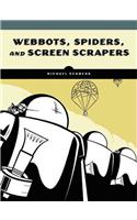 Webbots, Spiders, And Screen Scrapers