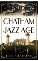 Chatham in the Jazz Age