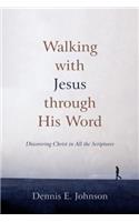 Walking with Jesus Through His Word