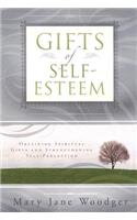 Gifts of Self Esteem