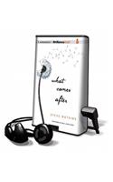 What Comes After: (Playaway Young Adult)
