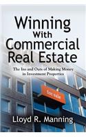 Winning with Commercial Real Estate