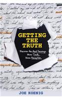 Getting the Truth