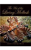 Art of Living Mollusks