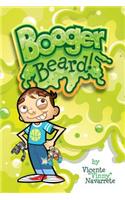 Booger Beard!