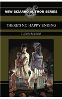 There's No Happy Ending