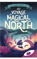 The Voyage to Magical North