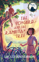 Songbird and the Rambutan Tree